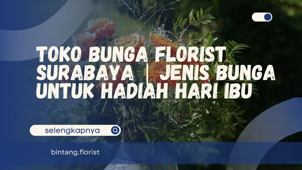 Toko Bunga Florist Surabaya