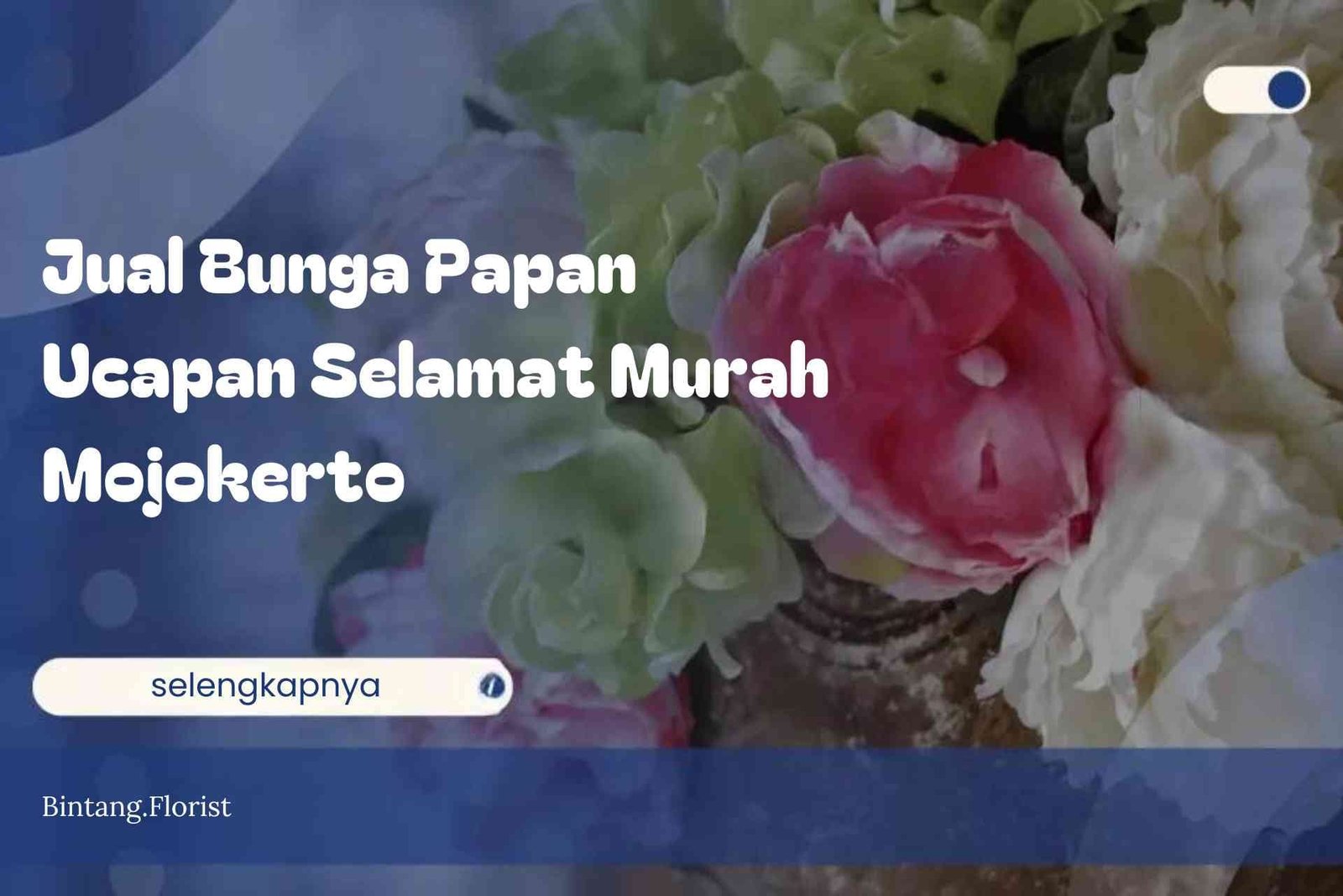 Jual Bunga Papan Ucapan Selamat Murah Mojokerto