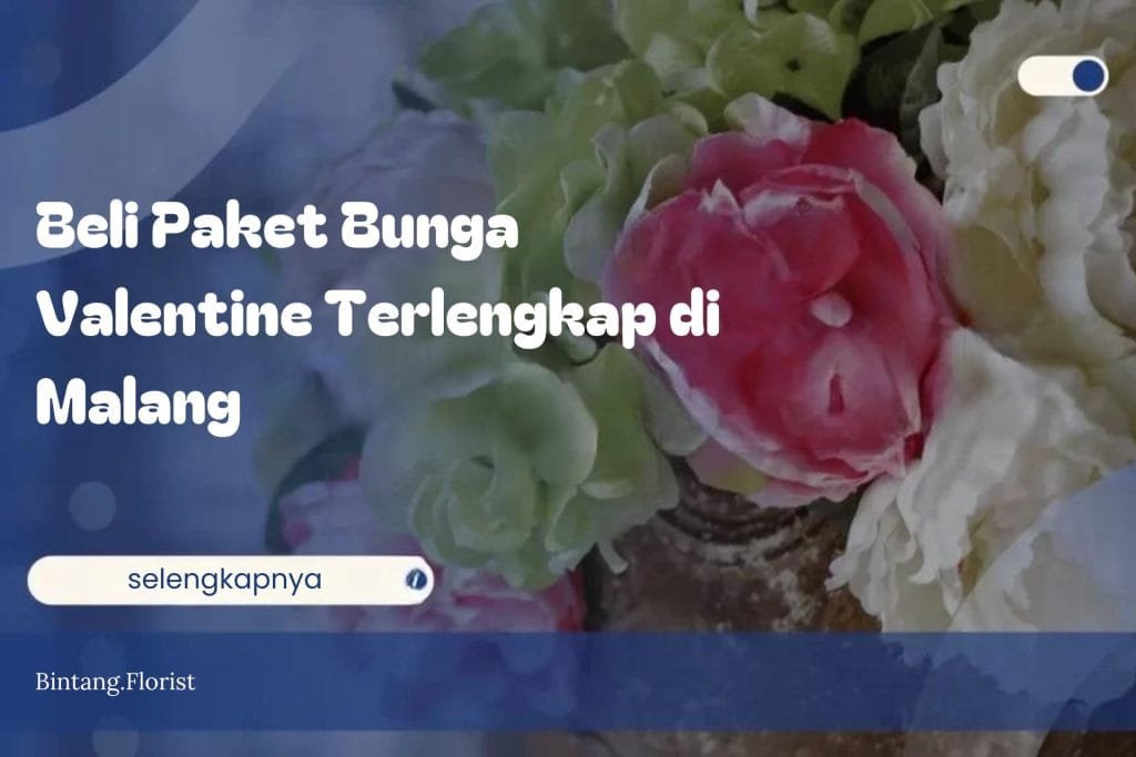 Beli Paket Bunga Valentine Terlengkap di Malang